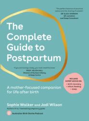The Complete Guide to Postpartum (ISBN: 9781761500060)