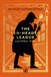 The Red-Headed League and Other Tales - Arthur Conan Doyle (ISBN: 9780241783092)