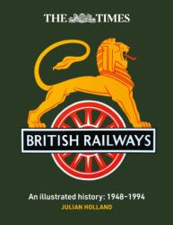 The Times British Railways (ISBN: 9780008758615)