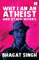 Why I Am An Atheist (ISBN: 9789360454609)