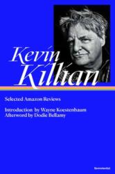 Selected Amazon Reviews - Killian, Kevin (ISBN: 9781635902181)