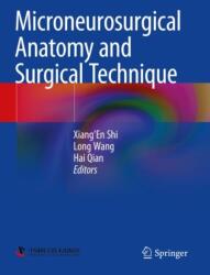 Microneurosurgical Anatomy and Surgical Technique (ISBN: 9789811982750)