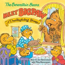 The Berenstain Bears Meet Bigpaw (ISBN: 9780593487082)