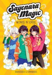 Sayonara Magic (ISBN: 9781524886769)