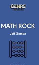 Math Rock - Gomez, Jeff (ISBN: 9798765103371)