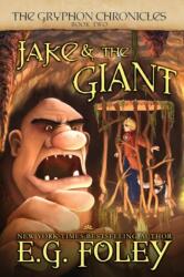 Jake & The Giant (ISBN: 9781946923998)