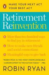 Retirement Reinvention (ISBN: 9780143131915)