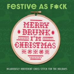 Festive As F*ck (ISBN: 9798886740769)