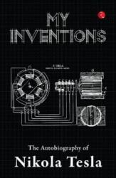My Inventions (ISBN: 9789357022057)