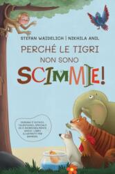 Perche le tigri non sono scimmie! (ISBN: 9783986610692)