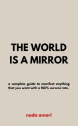 The World is a Mirror (ISBN: 9798354643066)