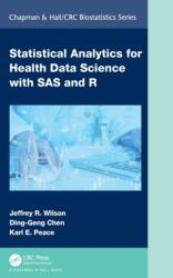 Statistical Analytics for Health Data Science with SAS and R (ISBN: 9781032325620)