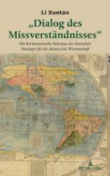 Dialog des Missverstaendnisses (ISBN: 9781433197123)