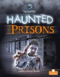 Haunted Prisons (ISBN: 9781427155641)