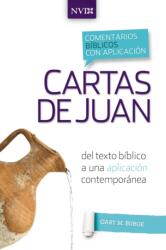 Comentario Biblico Con Aplicacion NVI Cartas de Juan (ISBN: 9780829771428)