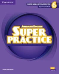 Super Minds Level 6 Super Practice Book American English (ISBN: 9781108827270)