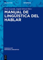 Manual de linguistica del hablar (ISBN: 9783110334883)