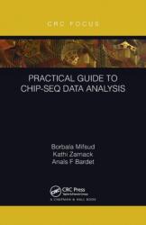Practical Guide to ChIP-seq Data Analysis (ISBN: 9781032241760)