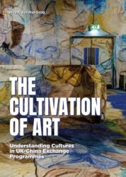 The Cultivation of Art (ISBN: 9781917458801)