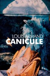 Canicule (ISBN: 9780957121331)