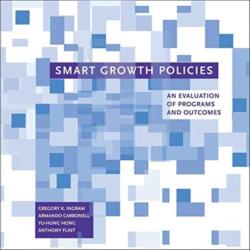 Smart Growth Policies - An Evaluation of Programs and Outcomes (ISBN: 9781558441903)