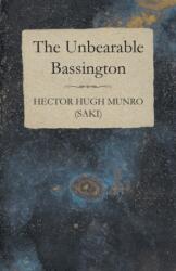 The Unbearable Bassington (ISBN: 9781473317604)