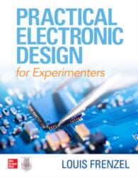 Practical Electronic Design for Experimenters (ISBN: 9781260456158)