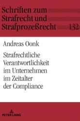 Strafrechtliche Verantwortlichkeit im Unternehmen im Zeitalter der Compliance (ISBN: 9783631802755)