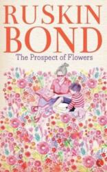 The Prospect of Flowers (ISBN: 9788129142108)