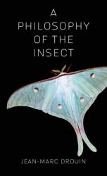 A Philosophy of the Insect (ISBN: 9780231175784)