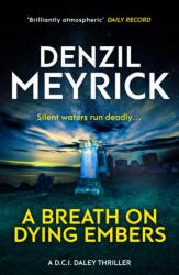 A Breath on Dying Embers (ISBN: 9781846974755)