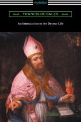 An Introduction to the Devout Life (ISBN: 9781420957877)