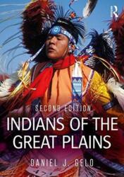 Indians of the Great Plains (ISBN: 9781138893429)