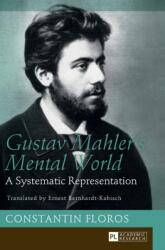 Gustav Mahler's Mental World (ISBN: 9783631667644)