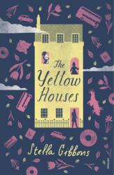 The Yellow Houses (ISBN: 9781784870287)