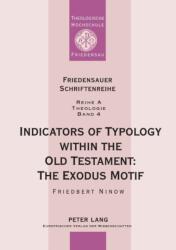 Indicators of Typology within the Old Testament (ISBN: 9783631374764)