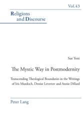 The Mystic Way in Postmodernity (ISBN: 9783039115365)
