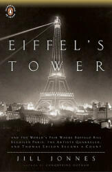 Eiffel's Tower - Jill Jonnes (ISBN: 9780143117292)