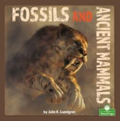 Fossils and Ancient Mammals (ISBN: 9781039646698)