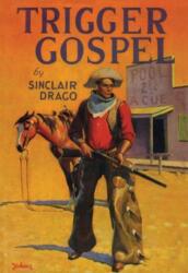 Trigger Gospel (ISBN: 9781590774878)