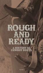 Rough and Ready (ISBN: 9780847874163)