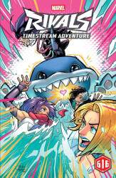 Marvel Rivals: Timestream Adventure (ISBN: 9781302968687)