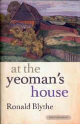 At the Yeoman's House (ISBN: 9781904634881)