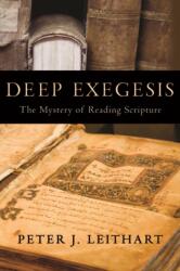 Deep Exegesis (ISBN: 9781602580695)