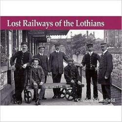 Lost Railways of the Lothians (ISBN: 9781840332704)