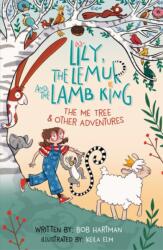 Lily, the Lemur, and the Lamb King (ISBN: 9781802541359)