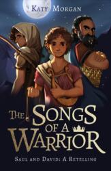 The Songs of a Warrior (ISBN: 9781784988173)