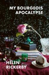 My Bourgeois Apocalypse (ISBN: 9781776712106)