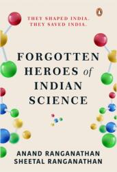 Forgotten Heroes of Indian Science (ISBN: 9780670096282)