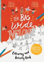 The Big Wide Welcome Art and Activity Book (ISBN: 9781802540444)